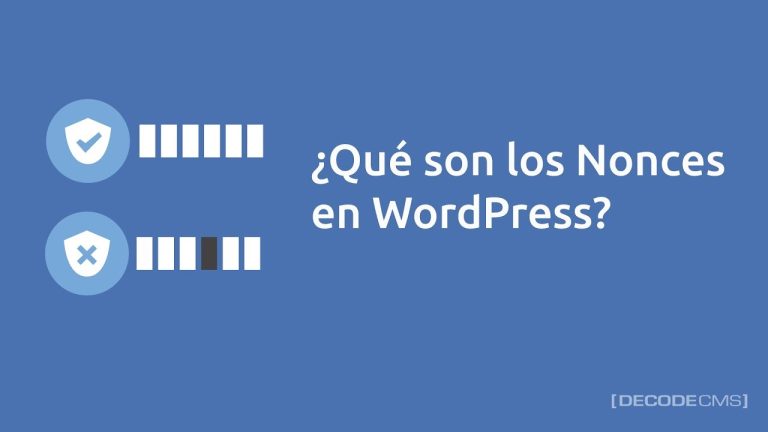 Qué son los nonces de WordPress y para qué sirven